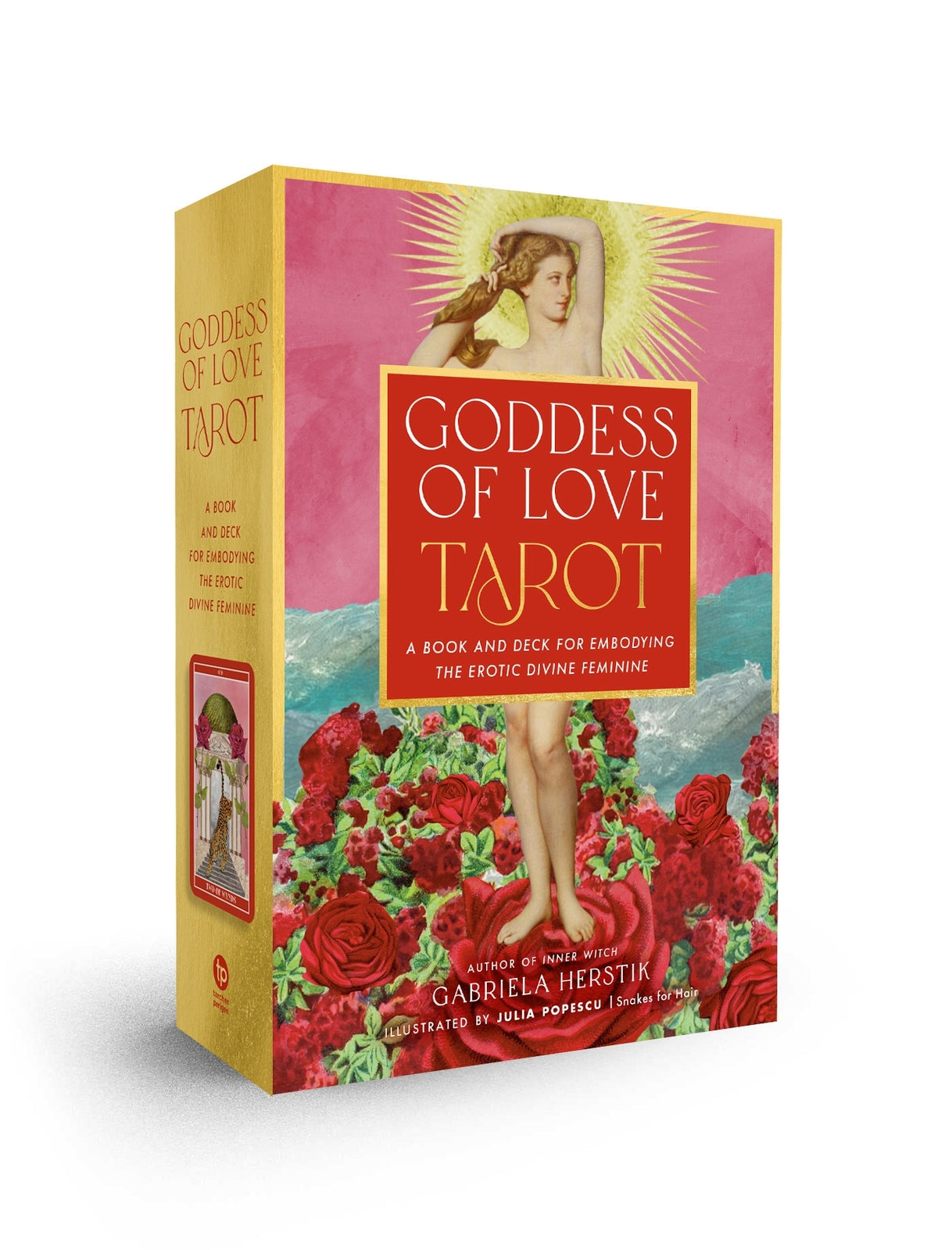 Goddess of Love Tarot: A Book and Deck for Embodying the Erotic Divine Feminine