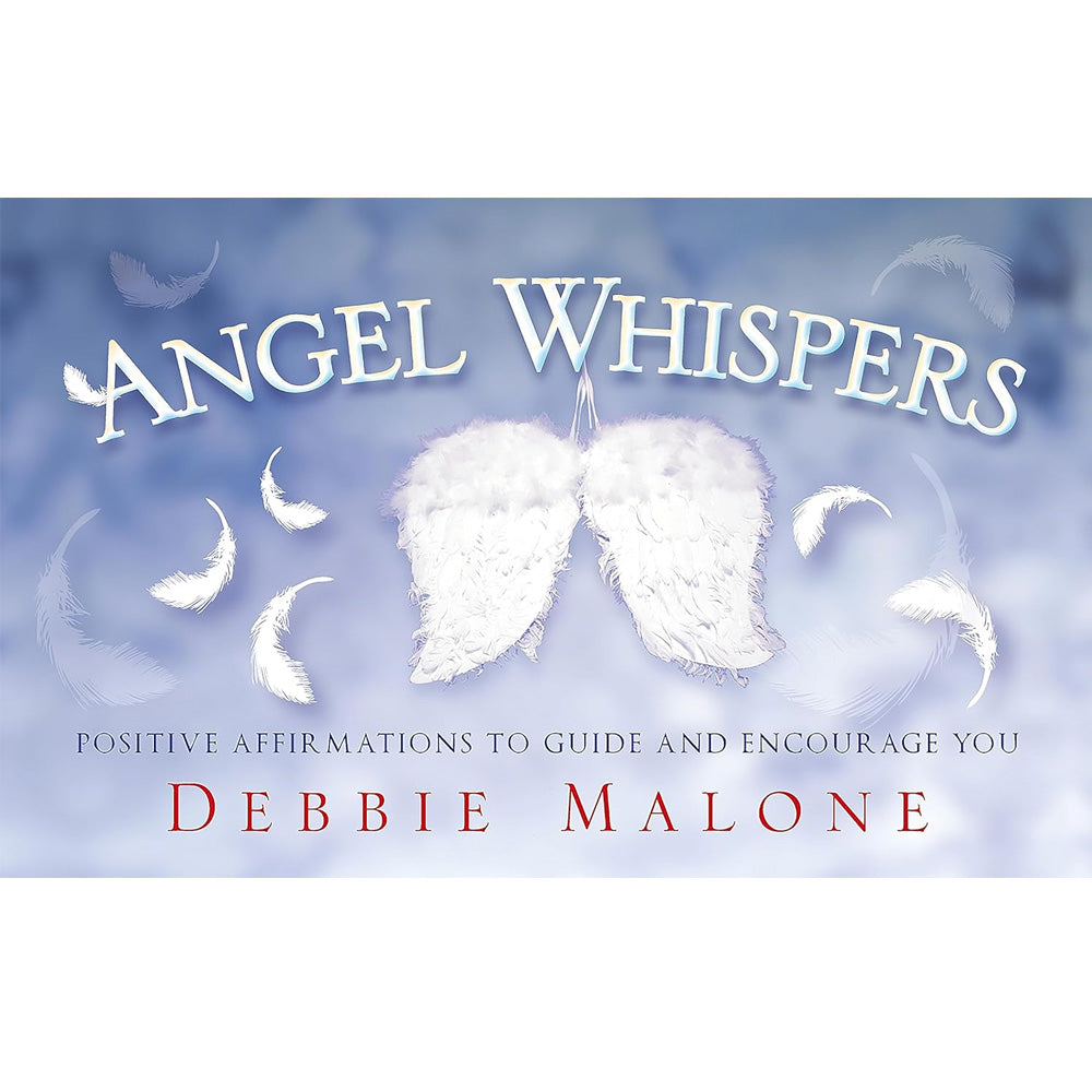 Angel Whispers: 52 Affirmation Card Deck by Debbie Malone