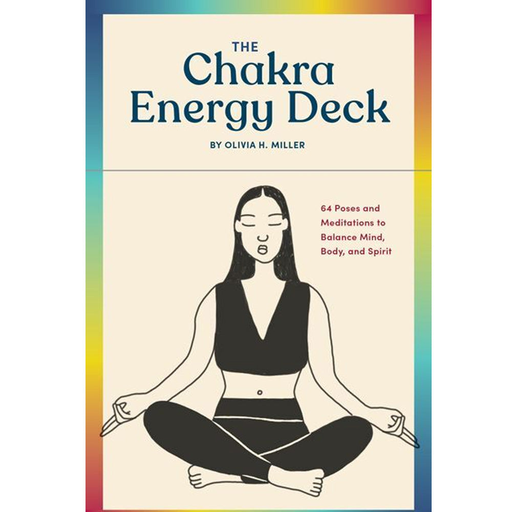 Chakra Energy Deck: 64 Poses & Meditation Cards by Olivia H. Miller