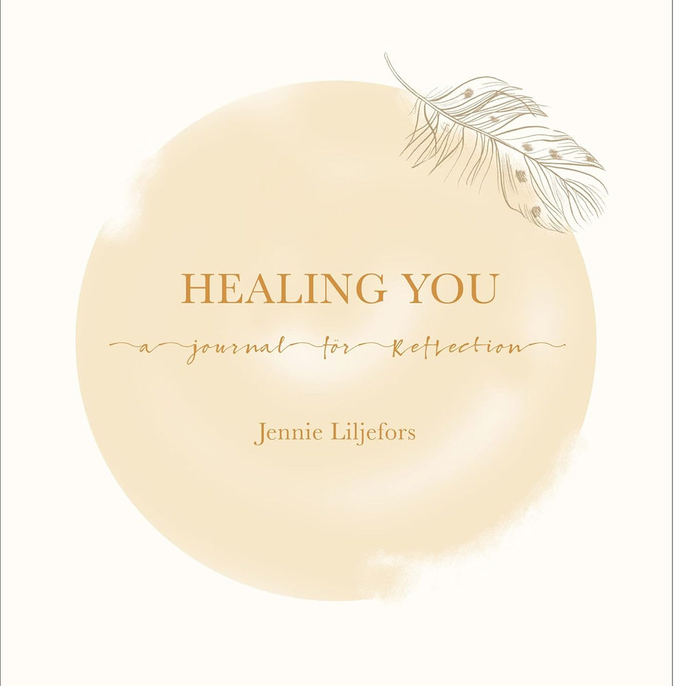 Healing You: A journal for reflection