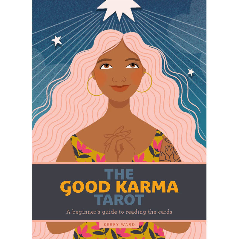 Good Karma Tarot 78 Cards Deck and Guidebook for Beginners by Kerry Ward