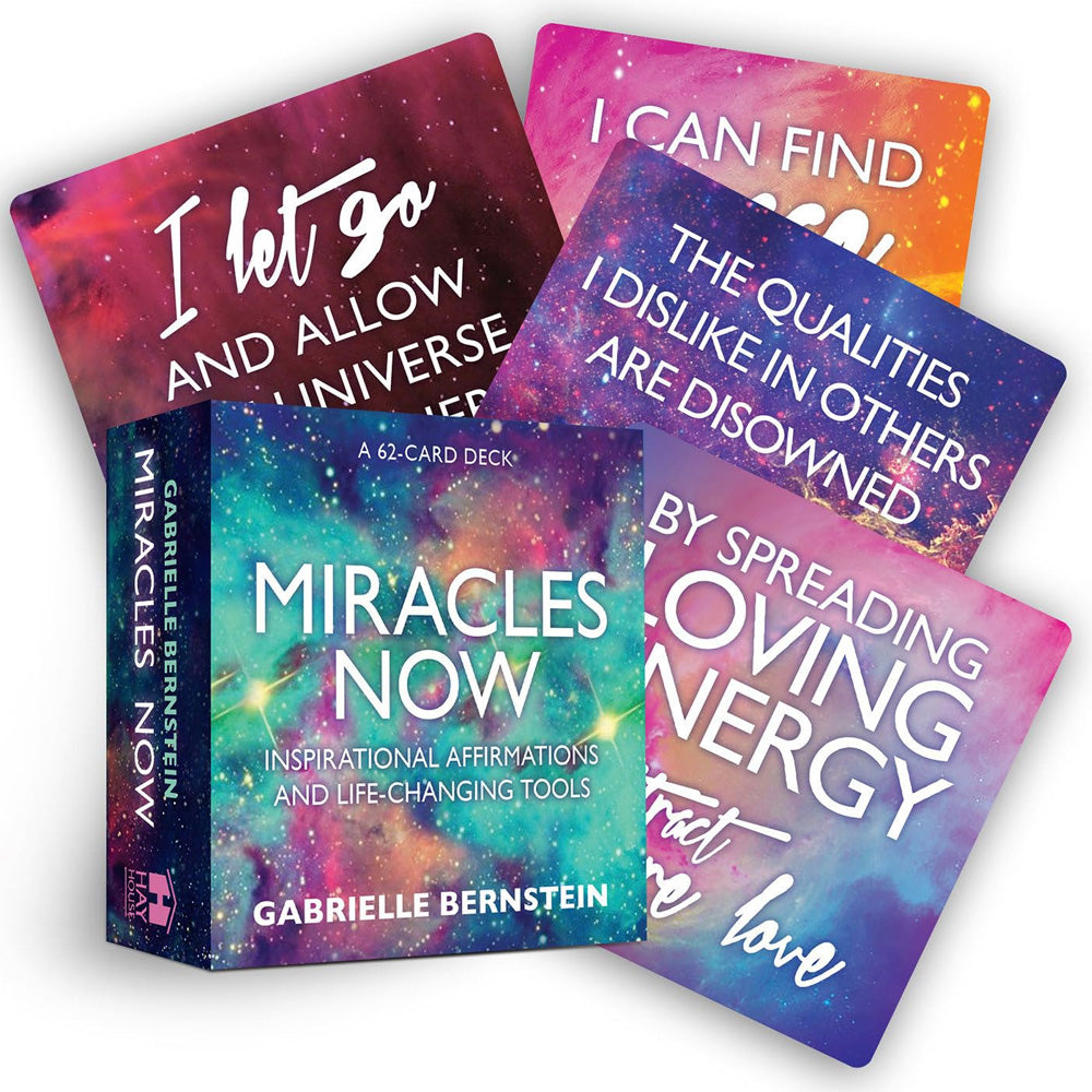 Miracles Now Deck: 62 Cards Inspirational Affirmations and Life-Changing Tools Gabrielle Bernstein