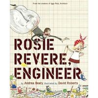 Rosie Revere  Engineer