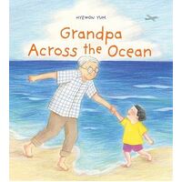 Grandpa Across the Ocean