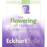 Flowering of Human Consciousness