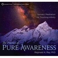 CD: Practice of Pure Awareness, The