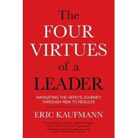 Four Virtues of a Leader